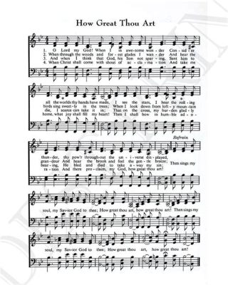 how great thou art sheet music how great thou art is a hymn that has been widely sung for its inspirational message of God's greatness and the faith it brings to believers.